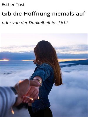 cover image of Gib die Hoffnung niemals auf